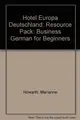 Cover image for Hotel Europa Deutschland: Business German for Beginners