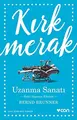 Cover image for Kirk Merak - Uzanma Sanati