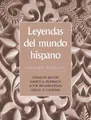 Cover image for Leyendas del mundo hispano, Second Edition