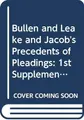 Cover image for Bullen and Leake and Jacob's Precedents of Pleadings