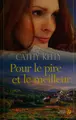 Cover image for Pour le pire et le meilleur