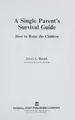 Cover image for A single parent's survival guide