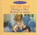Cover image for Let's talk about having a new brother or sister