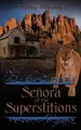 Cover image for Senora of the Superstitions