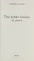 Cover image for Trois petites histoires de jouets