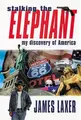 Cover image for Stalking the elephant
