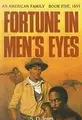 Cover image for Fortune in Men's Eyes (American Family)