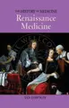 Cover image for Renaissance Medicine