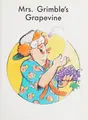 Cover image for Mrs. Grimble's grapevine