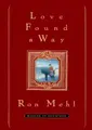 Cover image for Love found a way