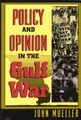 Cover image for Policy and opinion in the Gulf War