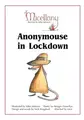 Cover image for Anonymouse in Lockdown