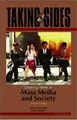 Cover image for Taking Sides: Clashing Views in Mass Media and Society (Taking Sides: Clashing Views on Controversial Issues in Mass Media and Society)