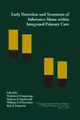 Cover image for Early Detection and Treatment of Substance Abuse Within  Integrated Primary Care (Healthcare Utilization and Cost Series, V. 7)