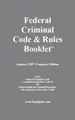 Cover image for Federal Criminal Code & Rules Booklet, January 2007 Compact Edition