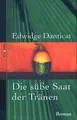 Cover image for Die süße Saat der Tränen.