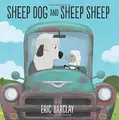 Cover image for Sheep Dog and Sheep Sheep