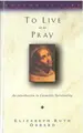 Cover image for To Live Is to Pray (Rhythm of Life)