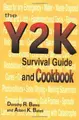 Cover image for The Y2K survival guide and cookbook