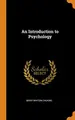 Cover image for An Introduction to Psychology