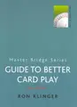 Cover image for Guide to Better Card Play
