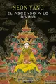 Cover image for El ascenso a lo divino