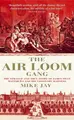 Cover image for The Air Loom Gang