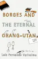 Cover image for Borges and the eternal orang-utans