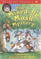 Cover image for The mixed-up mask mystery