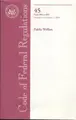 Cover image for Code of Federal Regulations, Title 45, Public Welfare, Pt. 200-499, Revised as of October 1, 2004