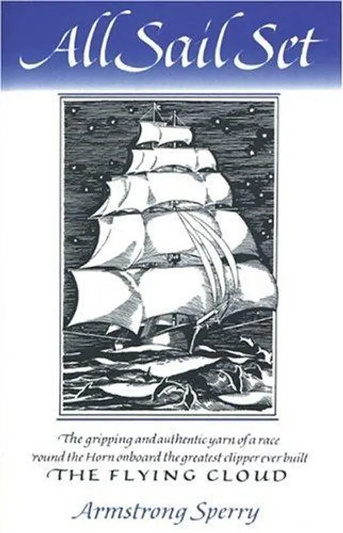 All sail set: a romance of the Flying Cloud cover