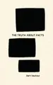 Cover image for Truth about Facts