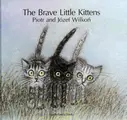 Cover image for The Brave little kittens