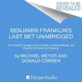 Cover image for Benjamin Franklin's Last Bet Unabridged POD