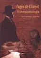 Cover image for Fages de Climent. Primera antologia