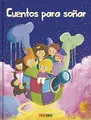 Cover image for CUENTOS PARA SOÑAR