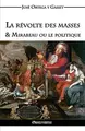 Cover image for La révolte des masses & Mirabeau ou le politique
