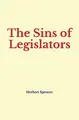 Cover image for The Sins of Legislators