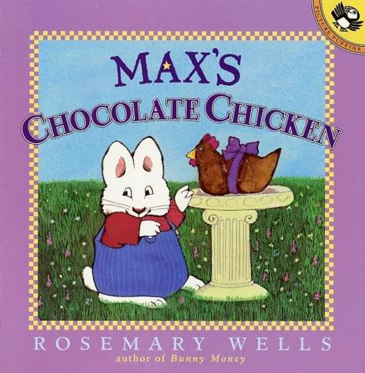 Max's Chocolate Chicken (Max and Ruby) cover