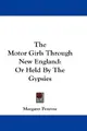 Cover image for The Motor Girls Through New England