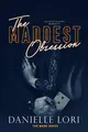 Cover image for The Maddest Obsession