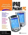 Cover image for How to do everything with your iPAQ pocket PC