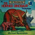 Cover image for The horned dinosaur, Triceratops