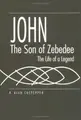 Cover image for John, the son of Zebedee