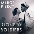 Cover image for Gone to Soldiers Lib/E