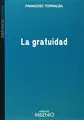 Cover image for La gratuidad