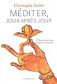 Cover image for Méditer, jour après jour