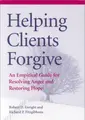 Cover image for Helping Clients Forgive