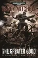 Cover image for The Greater Good (9) (Ciaphas Cain)