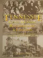 Cover image for Tennessee Coal Mining, Railroading & Logging In Cumberland, Fentress, Overton & Putnam Counties